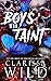 Boys Who Taint (spine ridge university, #5)