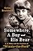 Somewhere, a Boy and a Bear by Gyles Brandreth