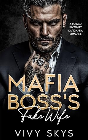 Mafia Boss's Fake Wife (Ruthless Chicago Mafia Kings Book 4)