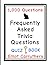 Frequently Asked Trivia Questions: 1,000 Questions Quiz Book