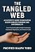 The Tangled Web by Pacifico Ralph Todd