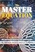 The MASTER Equation by Danielle Serpico