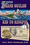 MIAMI OUTLAW: KID...