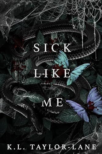 Sick Like Me (Blackgrave Academy Book 1)
