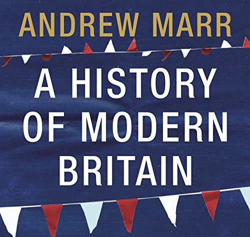 A History of Modern Britain