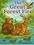 The Great Forest Fire