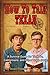How to Talk Texan by Texas Prepper