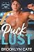 Puck Lust (Dirty Puck Series)