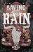 Saving the Rain (Crimson Ri...