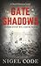 The Gate in the Shadows: Is there some truth behind ghost stories? (David Hammond)