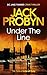 Under the Line: a gripping British detective crime thriller (DC Jake Tanner Crime Thriller, 3)