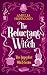 The Reluctant Witch: A Para...
