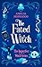 The Fated Witch: A paranorm...