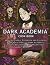 Dark Academia Cookbook by J. R. Salem