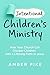 Intentional Children's Ministry by Amber Pike