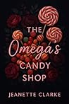 The Omega's Candy...