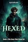 HEXED - The Curse...