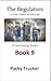 The Regulators: Book 9