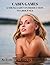 CABIN GAMES - A Young Lady's Introduction to Group Sex by DD Chandler