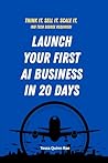 Launch Your First...
