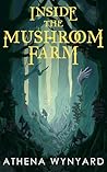 Inside The Mushro...