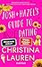 Josh and Hazel's Guide to Not Dating