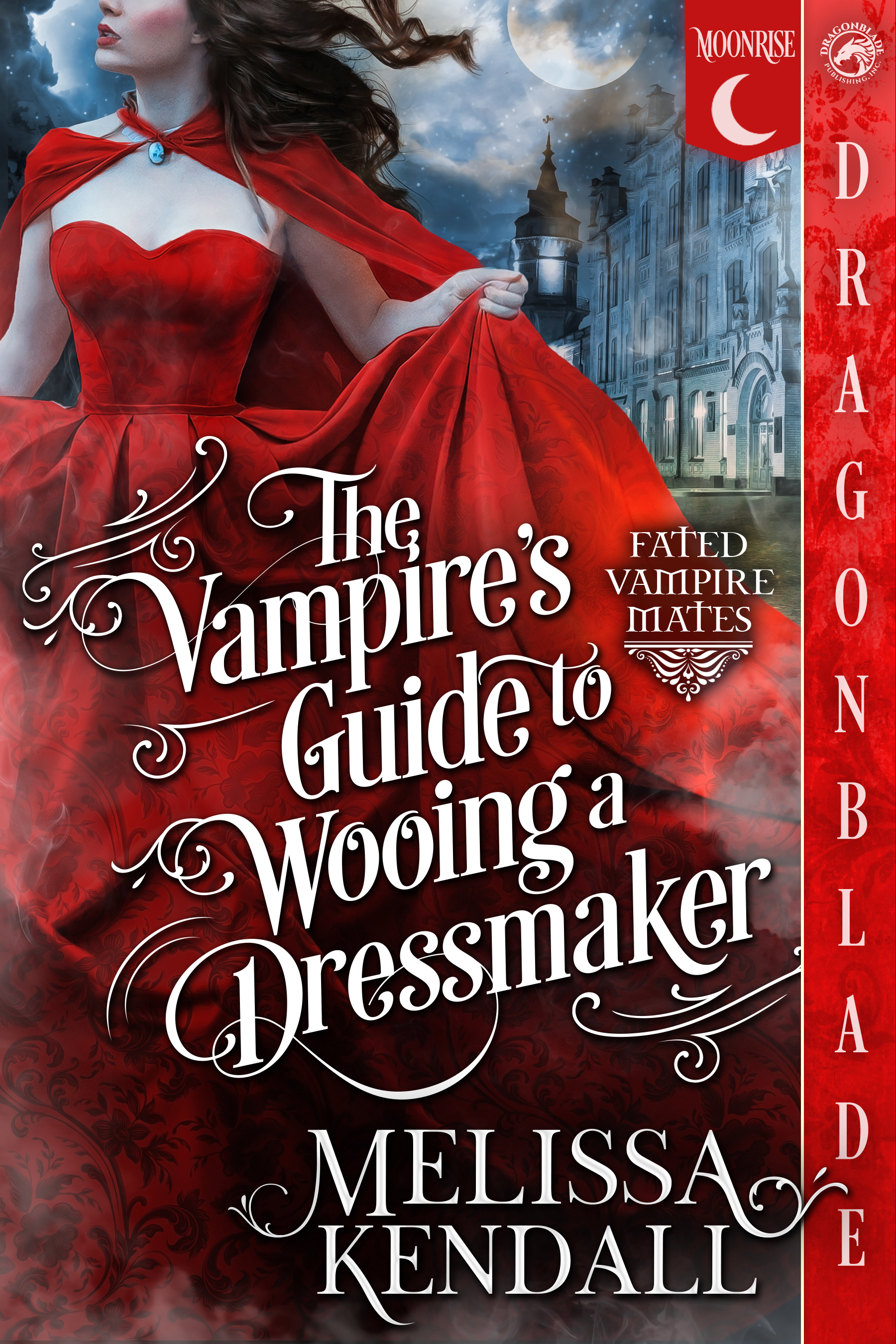 The Vampire's Guide to Wooing a Dressmaker (Fated Vampire Mates #1)
