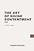 The Art of Divine Contentment: In Modern, Updated English