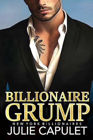 Billionaire Grump (New York Billionaires #2)