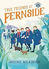 True Friends at Fernside