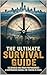 The Ultimate Survival Guide...