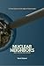 Nuclear Neighbors by Kent Roberts