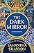 The Dark Mirror (The Bone Season #5)