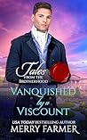 Vanquished by a Viscount by Merry Farmer