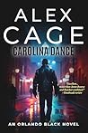Carolina Dance by Alex   Cage