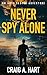 Never Spy Alone (An Onyx Sector Adventure Book 1)