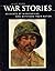 War Stories: Accounts of Minnesotans Who Defended Their Nation
