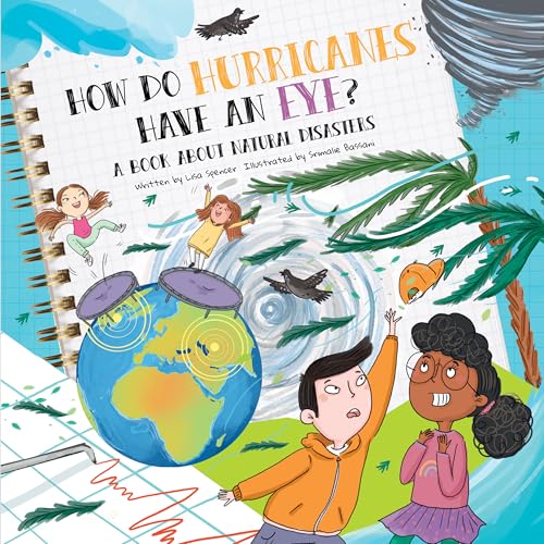 How Do Hurricanes Have an Eye?: A Book About Natural Disasters (Hardcover)