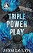 Triple Power Play (Obsessed Players Club, #1)