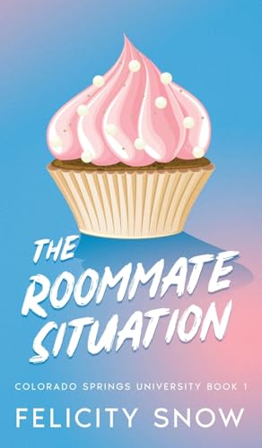 The Roommate Situation (Hardcover)