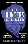 The Hunters Club:...