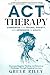 ACT Therapy Companion for T...