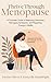 Thrive Through Menopause: A Complete Guide to Balancing Hormones, Managing Symptoms and Regaining Energy in Midlife