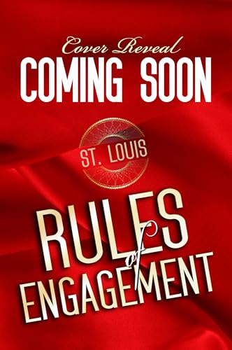 Rules Of Engagement: St. Louis (In The Heart of A Valentine)