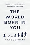 The World Born in...