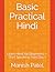 Basic Practical Hindi Learn Hindi for Beginners — Start Speaking from Day 1 by Manish Patel