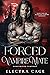 Forced Vampire Mate (Honeyb...