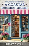 A Coastal Bookshop Murder: A Junie Carmichael Cozy Mystery (Junie Carmichael Cozy Mysteries)