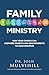 Family Ministry by Josh Mulvihill