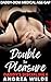 Double The Pleasure : Daddy...